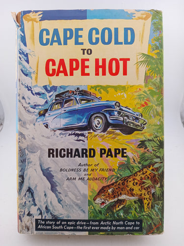 Cape Cold to Cape Hot by Richard Pape - Book Express - Used Print Books