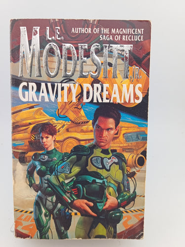 Gravity Dreams: A Novel by L. E. Modesitt - Book Express - Used Print Books