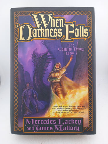 When Darkness Falls (The Obsidian Trilogy Book 3) by Mercedes Lackey, James Mallory - Book Express - Used Print Books