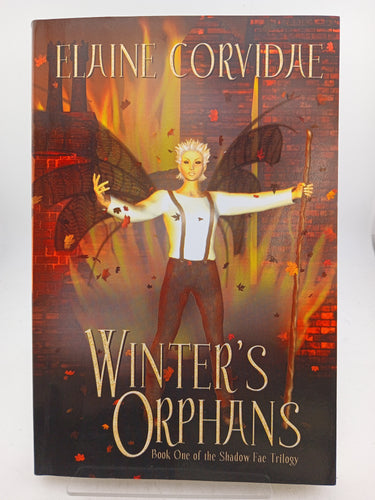 Winter's Orphans (The Shadow Fae Trilogy) by Elaine Corvidae - Book Express - Used Print Books