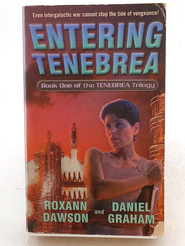 Print Books - Entering Tenebrea by Roxann Dawson, Daniel Graham - Book Express