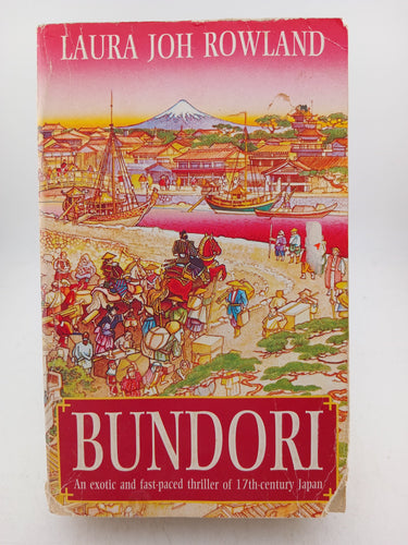 Bundori by Laura Joh Rowland - Book Express - Used Print Books