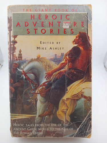 The Giant Book of Heroic Adventure Stories by Mike Ashley (editor) - Book Express - Used Print Books