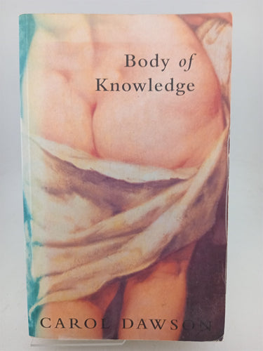 Print Books - Body of Knowledge by Carol Dawson - Book Express