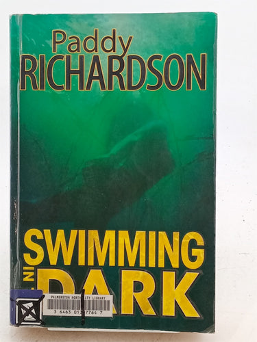 Print Books - Swimming in the Dark by Richardson Paddy - Book Express