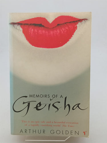Print Books - Memoirs of a Geisha by Arthur Golden - Book Express