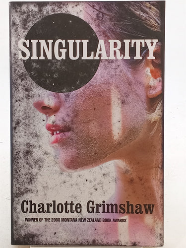 Print Books - Singularity by Charlotte Grimshaw - Book Express