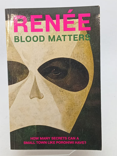 Print Books - Blood Matters by Renée - Book Express