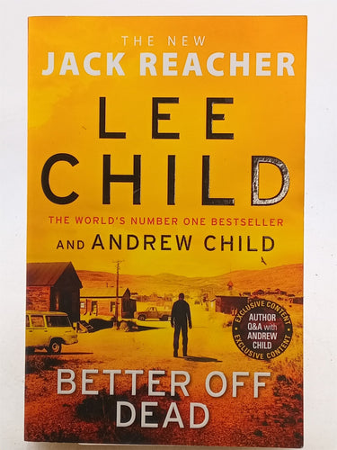 Print Books - Better Off Dead by Lee Child,Andrew Child - Book Express