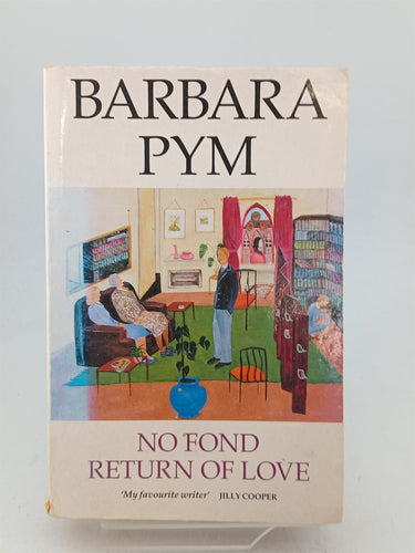 Print Books - No Fond Return of Love by Barbara Pym - Book Express