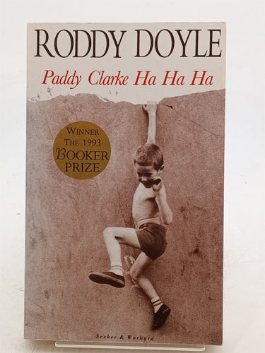 Print Books - Paddy, Clarke, Ha Ha Ha by Roddy Doyle - Book Express