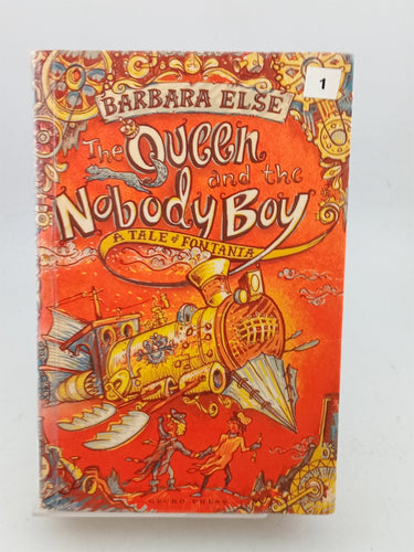 Print Books - The Queen and the Nobody Boy by Barbara Else,Sam Broad - Book Express