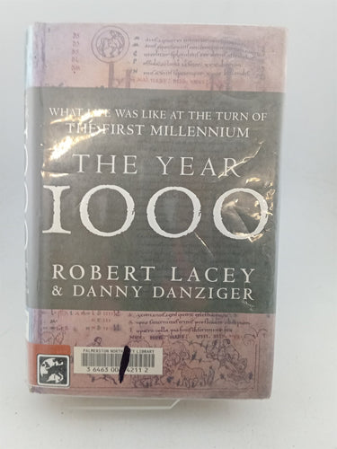 Print Books - The Year 1000: what life was like at the turn of the first millennium by Robert Lacey,Danny Danziger - Book Express