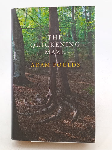 Print Books - The Quickening Maze by Adam Foulds - Book Express