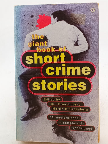 Print Books - The Giant Book of Short Crime Stories by Bill Pronzini,Martin H. Greenberg - Book Express