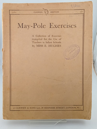 Print Books - May-Pole Exercises by E. Hughes - Book Express