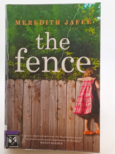 Print Books - The Fence by Meredith Jaffe - Book Express