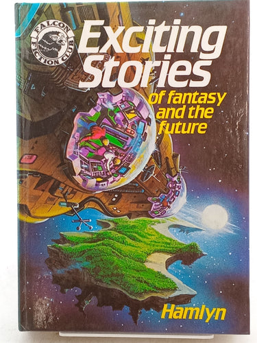 Print Books - Exciting Stories of Fantasy and the Future by Unknown - Book Express