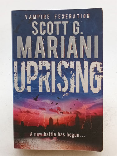 Print Books - Uprising (Vampire Federation) by Scott G. Mariani - Book Express