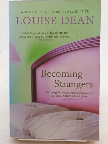 Print Books - Becoming Strangers by Louise Dean - Book Express
