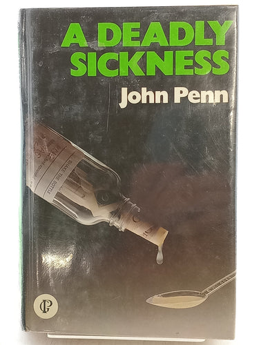 Print Books - A Deadly Sickness (Guild Publishing) by John Penn - Book Express