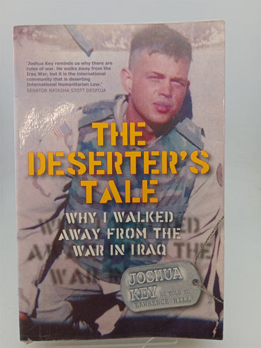 Print Books - The Deserter's Tale: Why I Walked Away from The War in Iraq by Joshua Key - Book Express