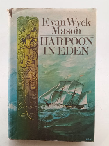 Print Books - Harpoon in Eden by F. Van Wyck Mason - Book Express