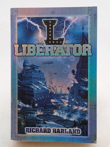 Print Books - Liberator by Richard Harland - Book Express