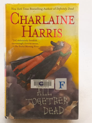 Print Books - All Together Dead (Southern Vampire Mysteries, Book 7) by Charlaine Harris - Book Express