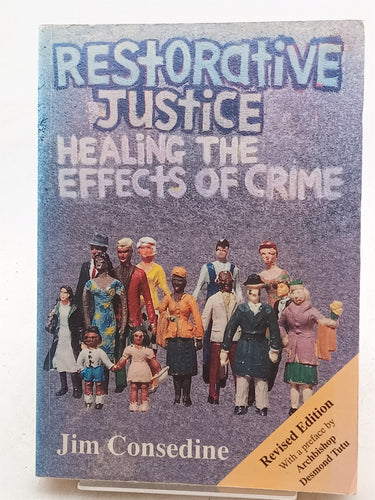 Print Books - Restorative Justice: Healing Effects of Crime by Jim Consedine,Desmond Tutu - Book Express