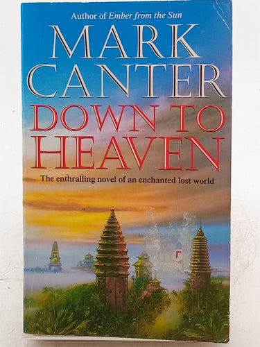 Print Books - Down To Heaven by Mark Canter - Book Express