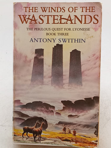 Print Books - The Winds of the Wastelands: v. 3 (Perilous Quest for Lyonesse) by Antony Swithin - Book Express