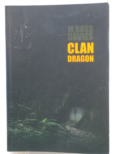 Print Books - Clan Dragon by M. Ross Davies - Book Express
