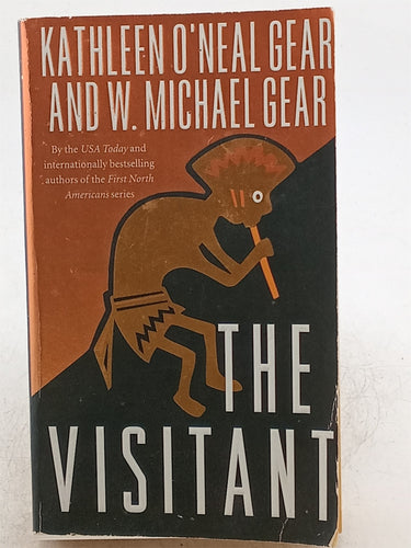 Print Books - The Visitant by Kathleen Gear,W. Michael Gear - Book Express