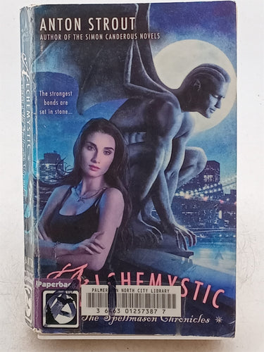 Print Books - Alchemystic by Anton Strout - Book Express