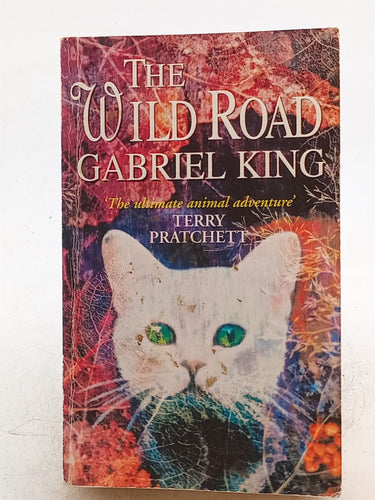 Print Books - The Wild Road by Gabriel King - Book Express