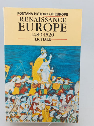 Print Books - 'RENAISSANCE EUROPE, 1480-1520 by J.R. Hale - Book Express