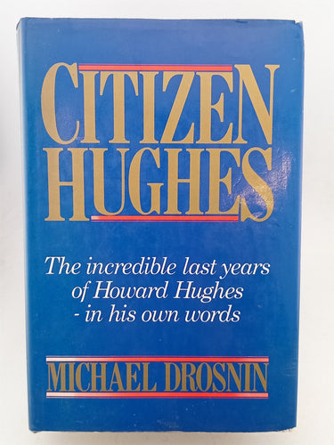 Print Books - Citizen Hughes by Michael Drosnin - Book Express