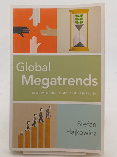 Print Books - Global Megatrends: Seven Patterns of Change Shaping Our Future by Stefan Hajkowicz - Book Express