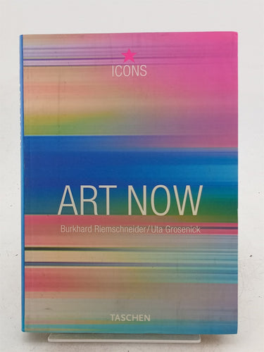 Print Books - Art Now by Burkhard Riemschneider - Book Express