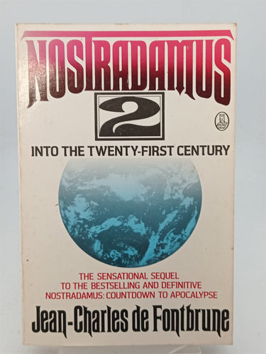 Print Books - Nostradamus 2: Into the Twenty-First Century by Jean-Charles De Fontbrune,Alexis Lykiard - Book Express