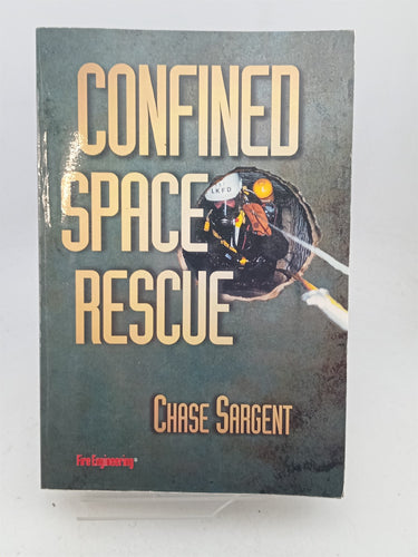 Print Books - Confined Space Rescue by Chase Sargent - Book Express