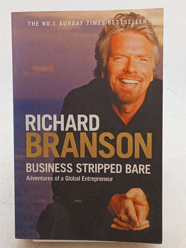 Print Books - Business Stripped Bare: Adventures of a Global Entrepreneur by Richard Branson - Book Express