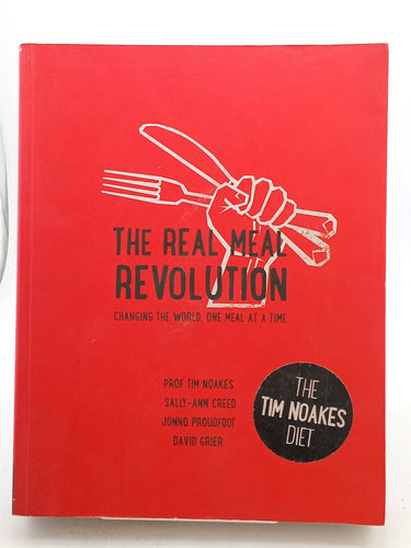 - The Real Meal Revolution by Tim Noakes - Book Express