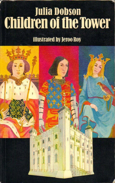 Children of the Tower by Julia Dobson - Book Express - Used Print Books