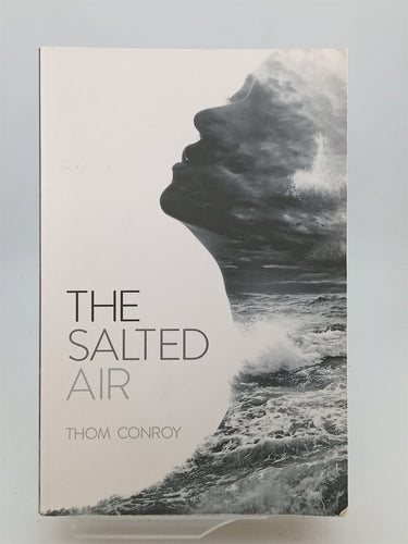 Print Books - The Salted Air by Thom Conroy - Book Express
