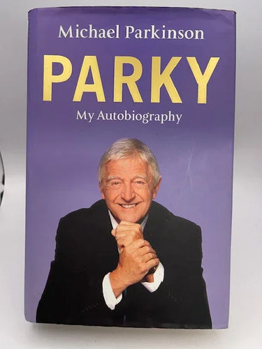 Michael Parkinson: My Autobiography by Michael Parkinson - Book Express - Used Print Books