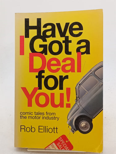 Print Books - Have I Got a Deal for You! by Rob Elliott - Book Express
