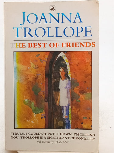 Print Books - The Best of Friends by Joanna Trollope - Book Express