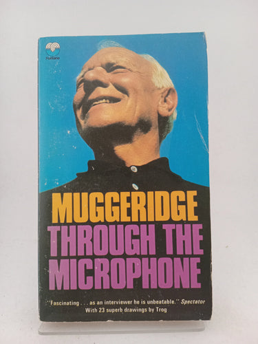 Through the microphone by Malcolm Muggeridge - Book Express - Used Print Books